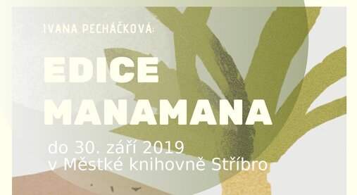 Mana Mana v knihovně do 30. září